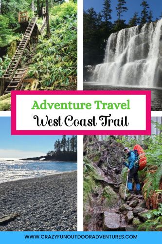 Adventure Travel: West Coast Trail