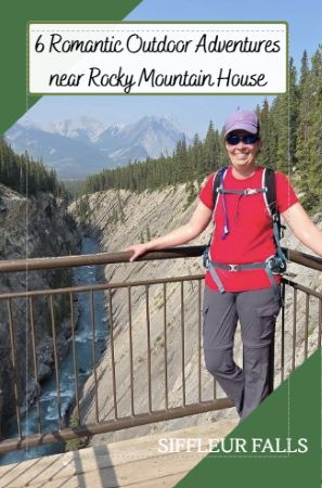 6 Romantic Outdoor Adventures near Rocky Mountain House pin. 